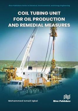 [预订]Coil Tubing Unit for Oil Production and Remedial Measures 9788770226905