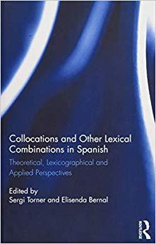 【预售】Collocations and other lexical combinations in Spanish