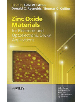 【预订】Zinc Oxide Materials for Electronic and Optoelectronic Device Applications