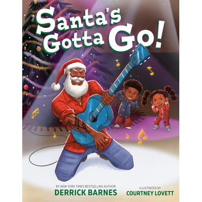 预订 Santa’s Gotta Go! 圣诞老人得走了！: 9780593530436