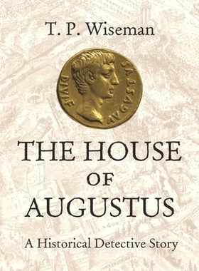 【预订】The House of Augustus