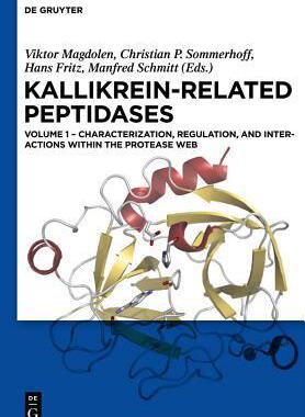 [预订]Characterization, regulation, and interactions within the protease web 9783110260366