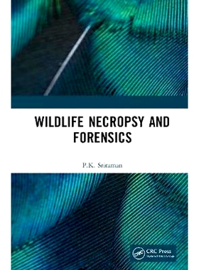 预订 Wildlife Necropsy and Forensics 野生动物尸检和法医: 9780367775964