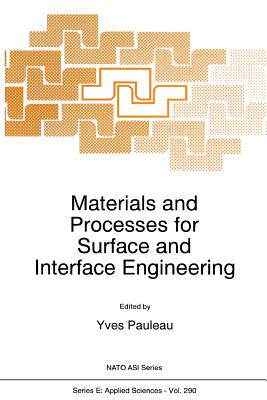预订 Materials and Processes for Surface and Interface Engineering