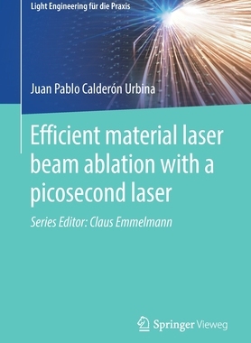 【预订】Efficient material laser beam ablation with a picosecond laser