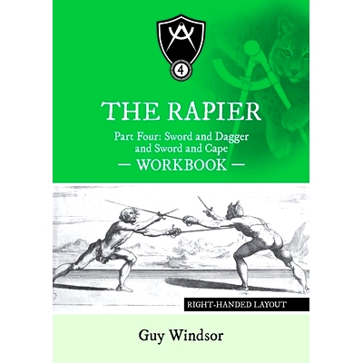 预订 The Rapier Part Four Sword and Dagger and Sword and Cape Workbook: Right Handed Layout: 9789527157503