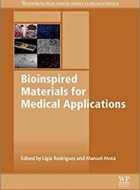 【预订】Bioinspired Materials for Medical Applications