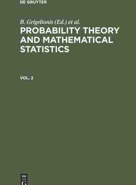 【预订】PROB. TH. MATH. ST. ( GRIGELIONIS) VOL. 2 PROC.5/1989 9783112307892