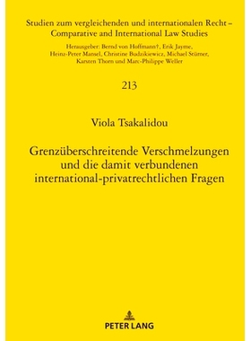 预订 Grenzüberschreitende Verschmelzungen und die damit verbundenen international-privatrechtlichen Fragen: 97836318667