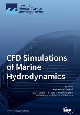 [预订]CFD Simulations of Marine Hydrodynamics 9783036523354