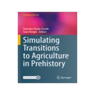 [预订]Simulating Transitions to Agriculture in Prehistory