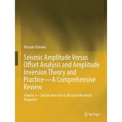 Volume 2-Seismic Inversion to Rock and R