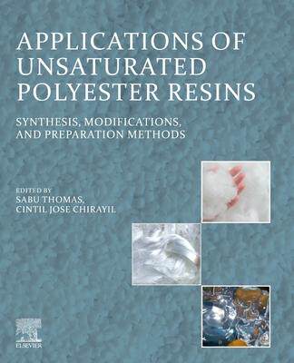[预订]Applications of Unsaturated Polyester Resins 9780323994668