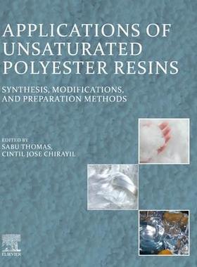 [预订]Applications of Unsaturated Polyester Resins 9780323994668