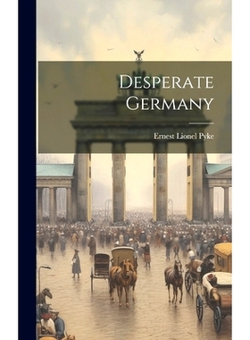 预订 Desperate Germany: 9781020924910