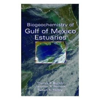 【预订】Biogeochemistry Of Gulf Of Mexico Estuaries