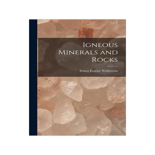 [预订]Igneous Minerals and Rocks 9781013428197