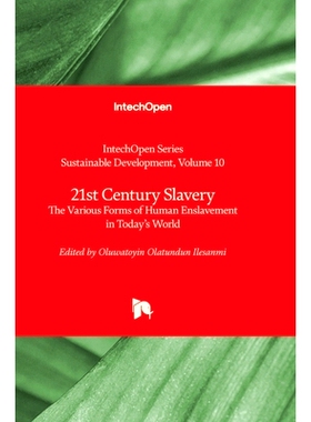 预订 21st Century Slavery - The Various Forms of Human Enslavement in Today’s World: 9781837683604