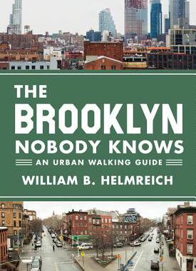 【预订】The Brooklyn Nobody Knows