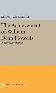 【预订】Achievement of William Dean Howells