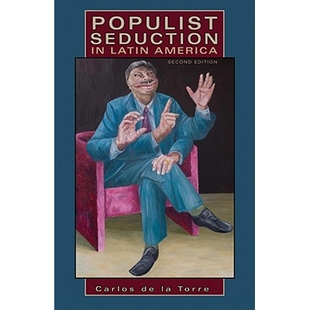 预订 Populist Seduction in Latin America, Second Edition 拉丁美洲民粹主义的诱惑　第2版（丛书）: 9780896802797