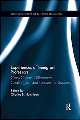 【预售】Experiences of Immigrant Professors