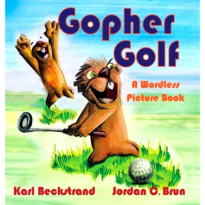 预订 Gopher Golf: A Wordless Picture Book