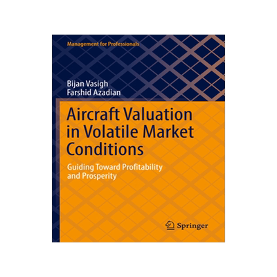 预售 Aircraft Valuation in Volatile Market Conditions