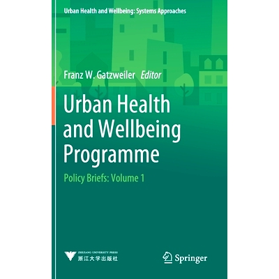 预订 Urban Health and Wellbeing Programme 城市健康和福祉计划: 9789811513794