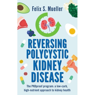 Kidney 9781781612477 Health High Reversing Polycystic Nutrient The Disease 预订 Low Approach Carb