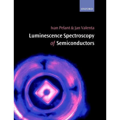 预订 Luminescence Spectroscopy of Semiconductors 半导体的发光光谱: 9780198757542
