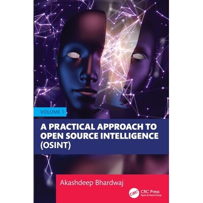 预订 A Practical Approach to Open Source Intelligence (OSINT) - Volume 1: 9781032805962