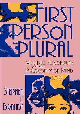 预订 First Person Plural: Multiple Personality and the Philosophy of Mind, Revised Edition