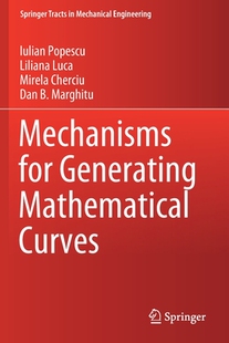 【预订】Mechanisms for Generating Mathematical Curves