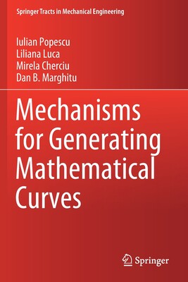 【预订】Mechanisms for Generating Mathematical Curves