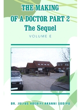 预订 The Making of a Doctor Part 2: The Sequel: 9781982285586