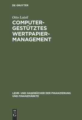 【预订】Computergestütztes Wertpapiermanagement 9783486238167