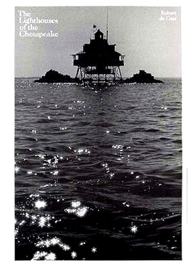 预订 The Lighthouses of the Chesapeake 切萨皮克湾的灯塔: 9780801847653