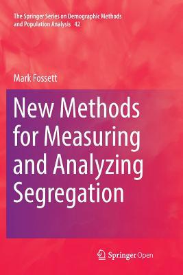 【预订】New Methods for Measuring and Analyzing Segregation