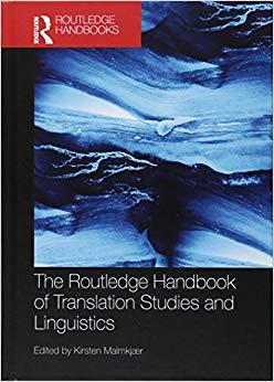 【预售】The Routledge Handbook of Translation Studies and Linguistics