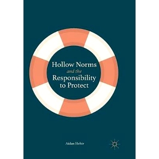 and the Responsibility 预订 Protect Norms 9783030080389 Hollow