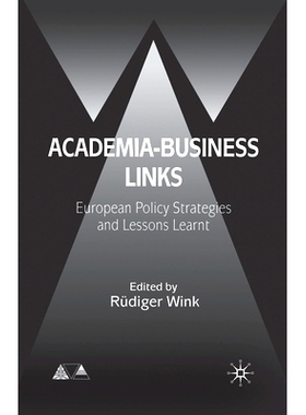 预订 Academia-Business Links: European Policy Strategies and Lessons Learnt: 9781403936653