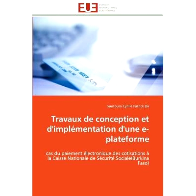 预订 Travaux de Conception Et D’Implementation D’Une E-Plateforme: 9783841795328