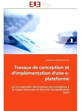 预订 Travaux de Conception Et D’Implementation D’Une E-Plateforme: 9783841795328