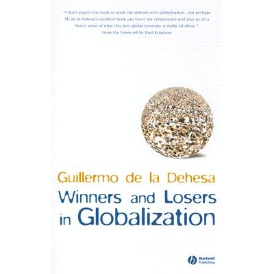 预订 Winners And Losers In Globalization 全球化的赢家与输家: 9781405133821