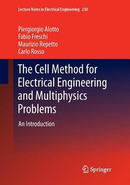 【预订】The Cell Method for Electrical Engineering and Multiphysics Problems