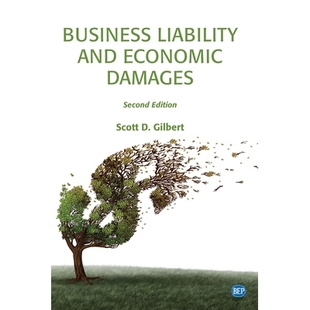 预订 Business Liability and Economic Damages: Second Edition 商业责任和经济损失:*版: 9781949443172