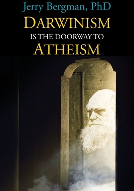 【预订】Darwinism Is the Doorway to Atheism: Why Creationists Become Evolutionists