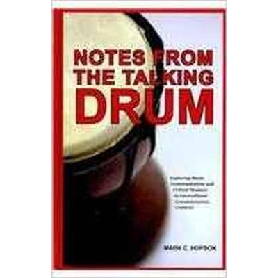 预订 Notes from the Talking Drum: Exploring Black Communication and Critical Memory in Intercultural Communication Conte