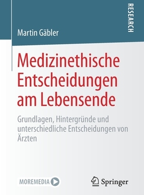 预订 Gäbler, Medizinethische Entscheidungen am Lebensende